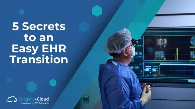 5 Secrets to an Easy EHR Transition